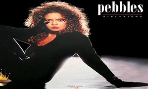 Image result for Pebbles Songs List