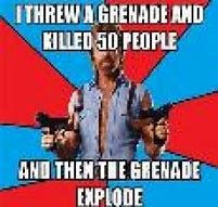Image result for Chuck Norris Grenade Memes