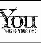 Image result for Picture of Your Time