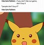Image result for Pikachu O Meme