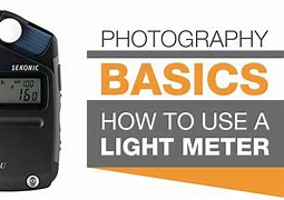 Image result for Using a Light Meter