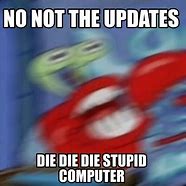 Image result for Breaking Computer Meme