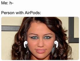 Image result for Apple AirPod Rich Meme