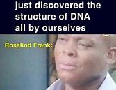 Image result for DNA Meme Anthropology