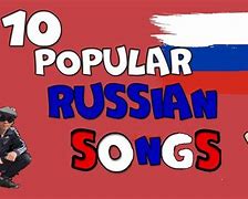 Image result for Popular Russian Songs