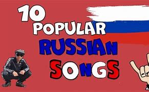 Image result for Best Russian Songs