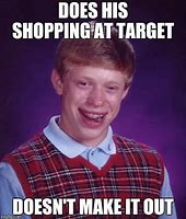 Image result for Bad Luck Brian Target