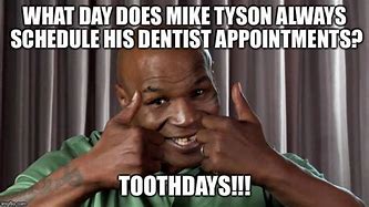Image result for Mike Tyson Tuesday Meme