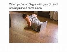 Image result for When She Home Alone Meme