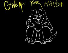 Image result for Give Me Your Hand Meme