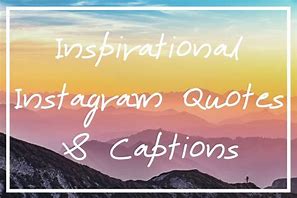 Image result for Instagram Real Quotes