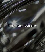 Image result for Chrome Color