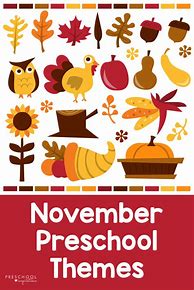 Image result for November Preschool Themes