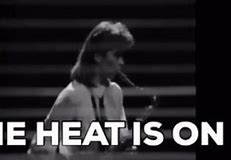 Image result for The Heat Is On Song Meme