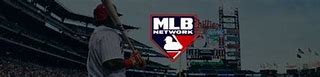 Image result for MLB Cable Channel