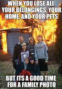 Image result for Girl House Fire Meme