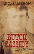 Image result for Butch Cassidy Grave