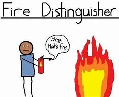 Image result for Its Fire Meme