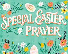 Image result for Easter Prayer Art