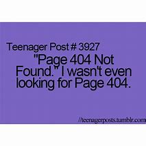 Image result for Teenager Posts About Funny Guys