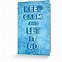 Image result for Keep Calm and Let It Go