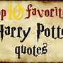 Image result for Harry Potter Book Quotes