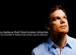Image result for Dexter Morgan Quotes