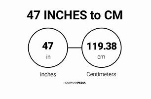 Image result for How Long Is 47 Inches