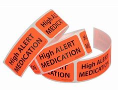 Image result for High Alert Medication Signage