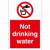 Image result for Do Not Drink Water Sign