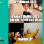 Image result for Yo Mama Jokes for Adults