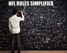 Image result for Football Season Rules Meme