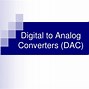 Image result for Types of DAC Blocks