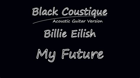 My Future Billie Eilish Karaoke