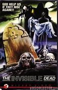 Image result for Invisible Dead Movie DVD Covers