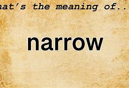 Image result for Narrow View Meaning