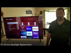 Image result for TLC 65 Roku Bulb Replacement