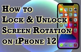 Image result for Rotate Screen On iPhone 12