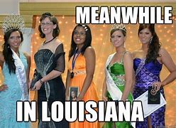 Image result for Funny Louisiana Memes