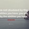 Image result for Disabled Quotes