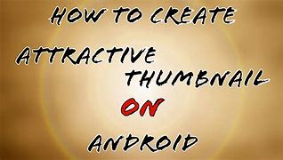 Image result for Android App Development Attractive Thumbnail
