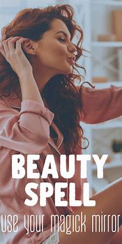 Image result for Beauty Spells Witchcraft
