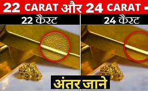 Image result for 24 Karat vs 22 Karat Gold