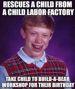 Image result for Child Factory Meme