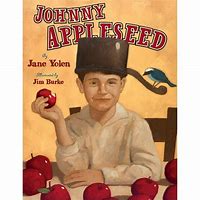 Image result for The Legend of Johnny Appleseed