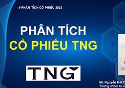 Image result for TNG Co Phieu