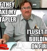 Image result for Office Red Stapler Meme