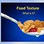 Image result for Texture in Food