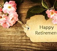 Image result for Happy Retirement Day