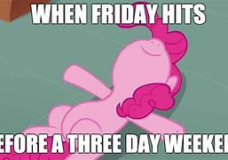 Image result for Weekend Fun Meme